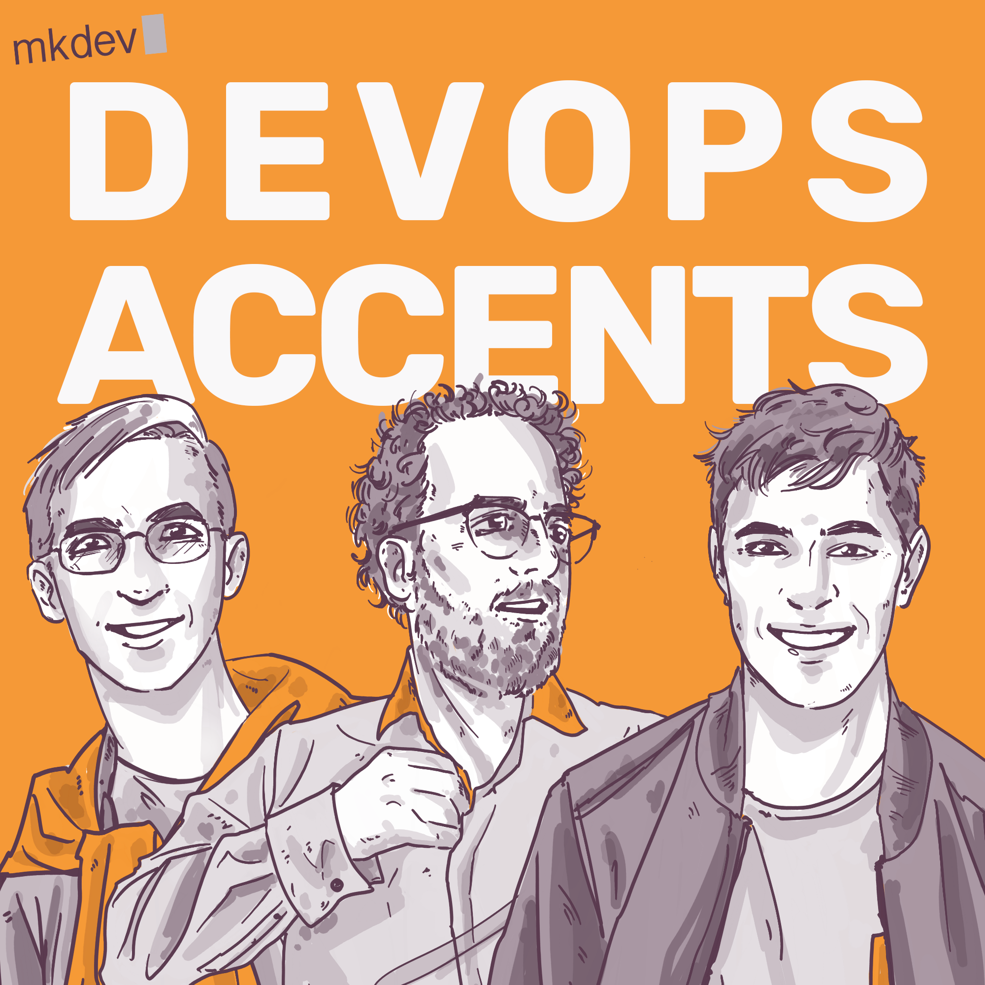 Illustration of three smiling men with the text "DevOps Accents" above them and the mkdev logo in the upper left corner, set against an orange background.