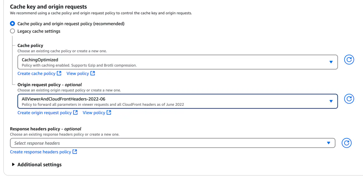 Interface for configuring cache key and origin requests, showing options for cache policy, origin request policy, and response headers policy. Selected cache policy is "CachingOptimized" and origin request policy "AllViewerAndCloudFrontHeaders-2022-06," with options to create or view policies.