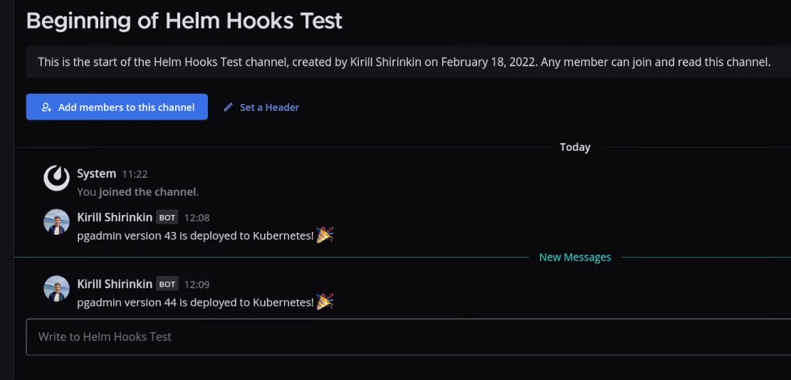 A screenshot of a messaging app channel "Helm Hooks Test" showing system messages that a user joined, and bot messages about "pgadmin" versions being deployed to Kubernetes.