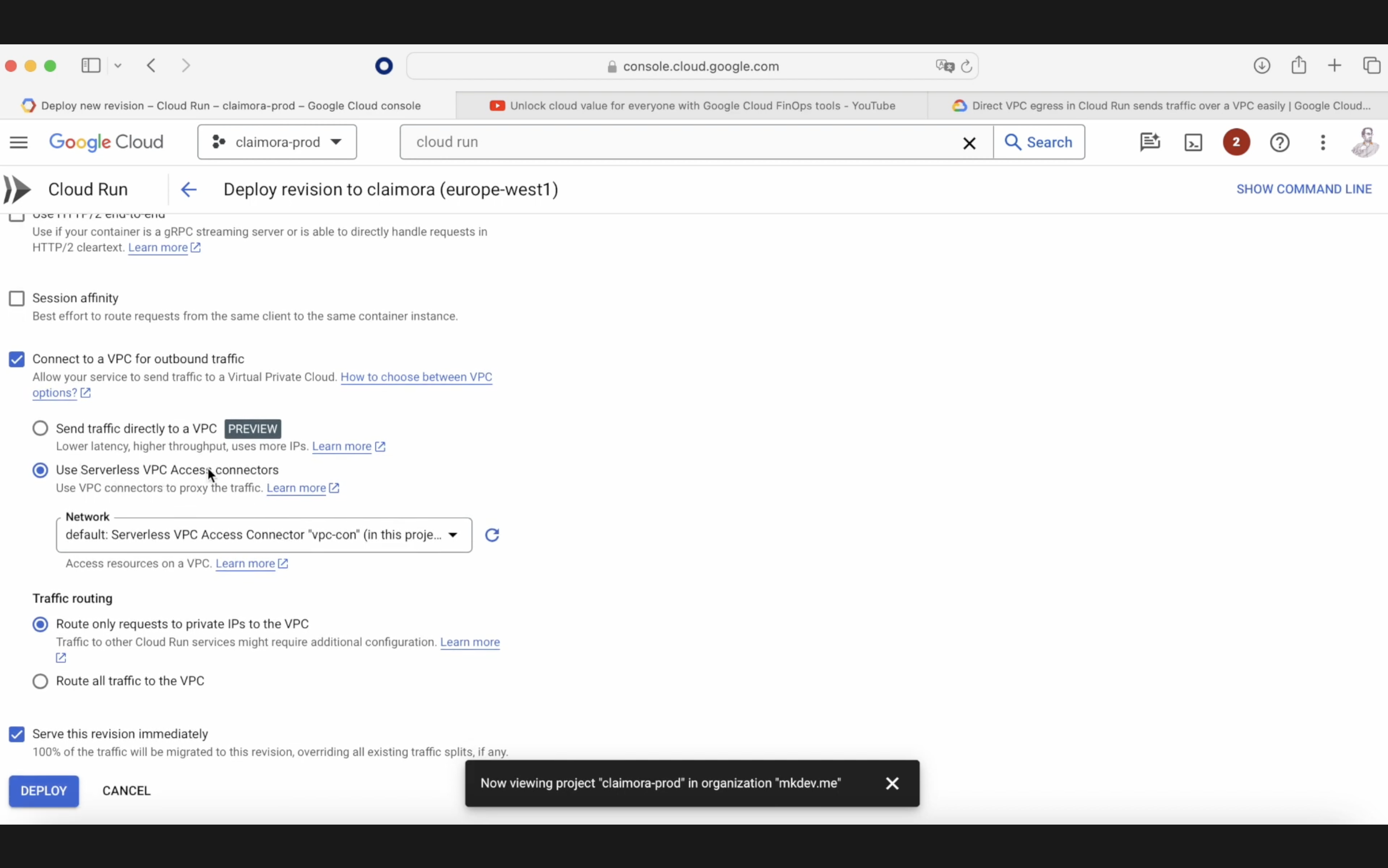 Screenshot of the Google Cloud Platform interface showing options for deploying a revision to a Cloud Run service with settings for session affinity, VPC connectivity, and traffic routing.