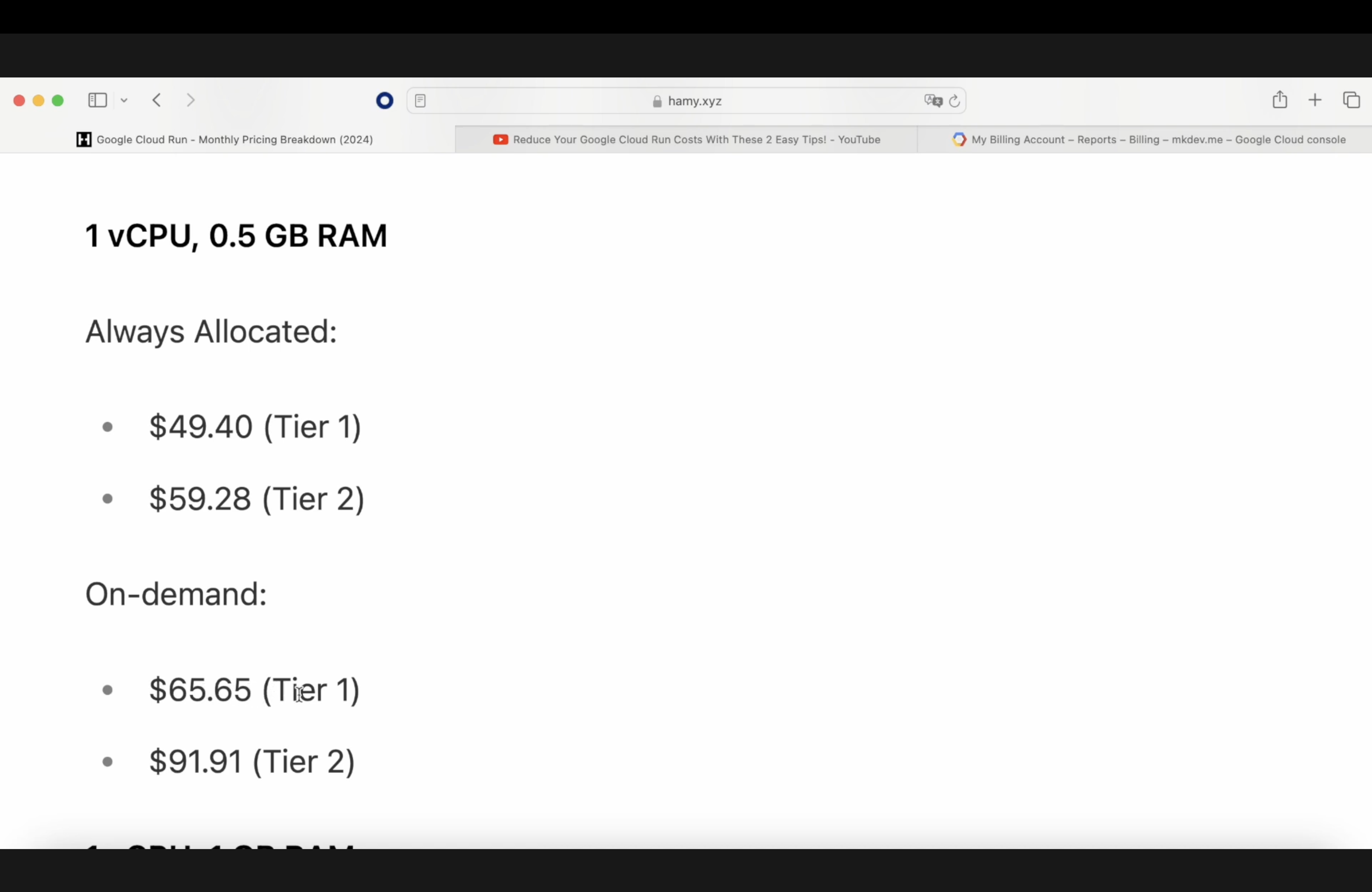 Screenshot displaying Google Cloud Run monthly pricing breakdown for 1 vCPU and 0.5 GB RAM, with costs for Always Allocated and On-demand tiers.