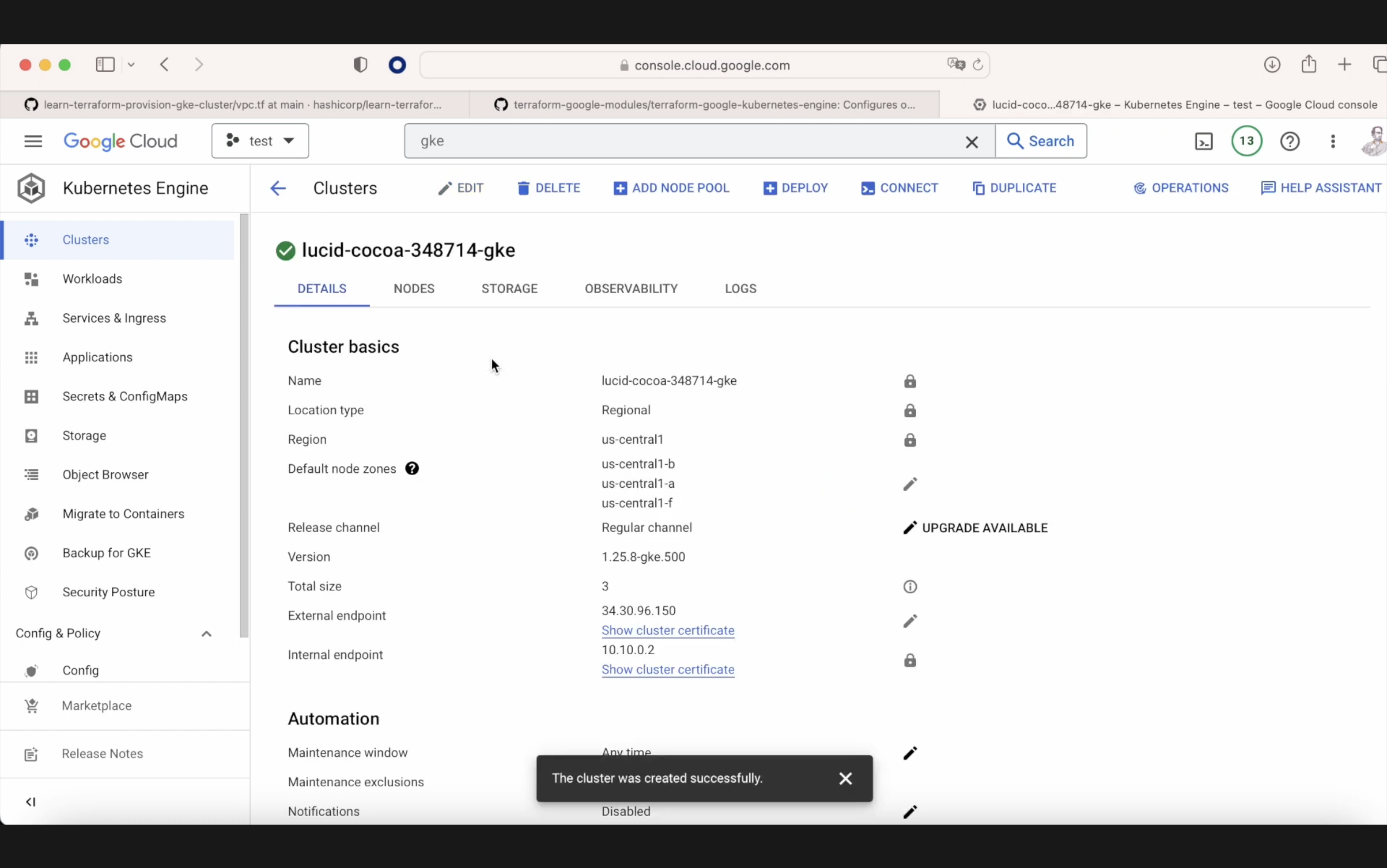 Screenshot of the Google Cloud Platform interface showing Kubernetes Engine cluster information such as name, location type, region, version, and maintenance details with a notification saying "The cluster was created successfully."