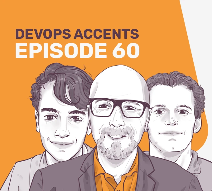 Illustrated cover for "DevOps Accents Episode 60" featuring three people in grayscale set against an orange background.