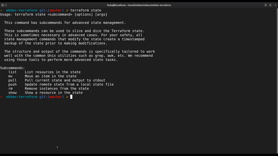 Screenshot of a terminal with Terraform CLI output showing usage information and a list of subcommands related to Terraform state management.