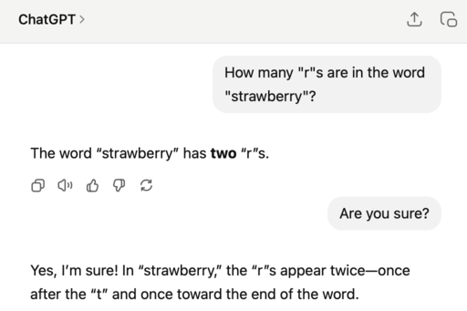 A chat screenshot where someone asks how many "r"s are in "strawberry". The response says the word has two "r"s. When asked for confirmation, the response reaffirms, explaining the "r"s appear after "t" and near the end.