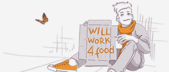 Illustration of a person sitting on the ground leaning against a wall with a sign that reads "WILL WORK 4 FOOD," looking at a butterfly, depicted in a monochrome sketch style.