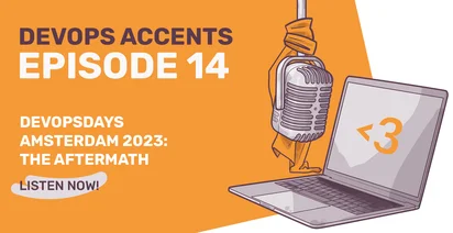 Promotional graphic for "DEVOPS ACCENTS EPISODE 14," featuring a vintage microphone and laptop with text about DevOpsDays Amsterdam 2023 and a call to action to "LISTEN NOW!"