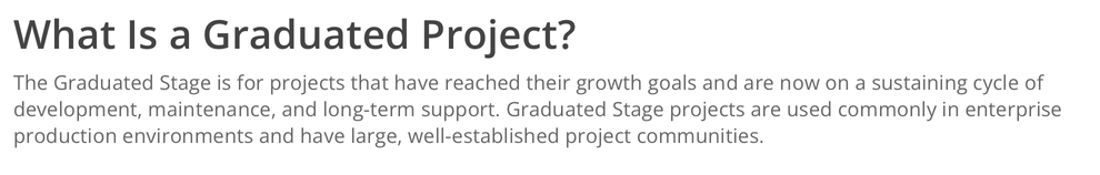 Text explaining the concept of a 'Graduated Project,' indicating it is a project that has achieved growth goals and is in a sustainable cycle of development, maintenance, and support.
