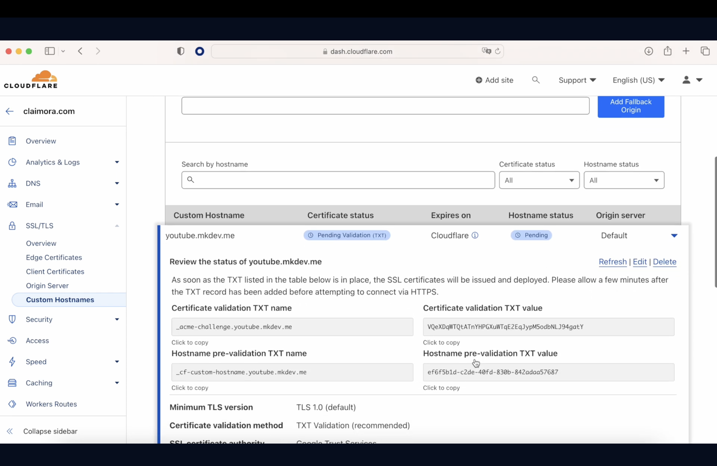Screenshot of Cloudflare dashboard showing the 'Custom Hostnames' section with a hostname 'youtube.mkdev.me' pending TLS certificate validation with status and instructions.