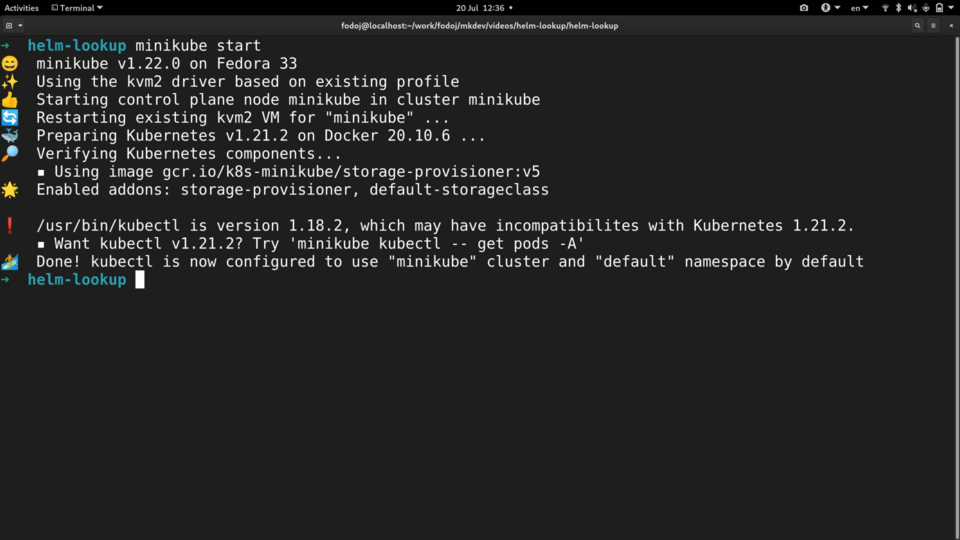 A screenshot of a computer terminal with text showing the process of starting Minikube, preparing Kubernetes, and a warning about kubectl version incompatibility.
