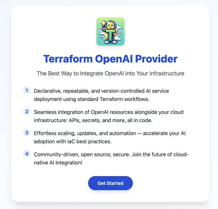 "Terraform OpenAI Provider promotion with a robot icon. Highlights include declarative AI service deployment, seamless integration with cloud infrastructure, effortless scaling, and community-driven open-source security. Includes a 'Get Started' button."