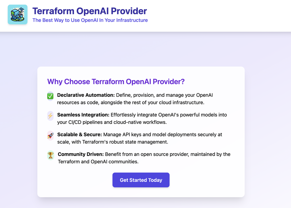 Banner titled "Terraform OpenAI Provider" with features listed: Declarative Automation, Seamless Integration, Scalable & Secure, Community Driven. Includes a "Get Started Today" button at the bottom.